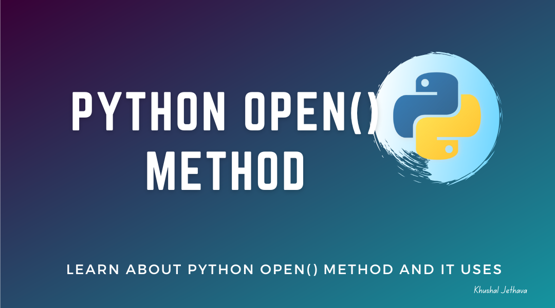 Python open() Method